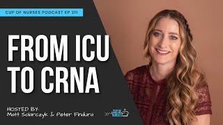 EP 211: MICU and Becoming a CRNA with Jenny Finnell