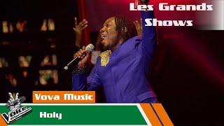 Vova Music - Holy | Les Grands Shows | The Voice Afrique Francophone CIV