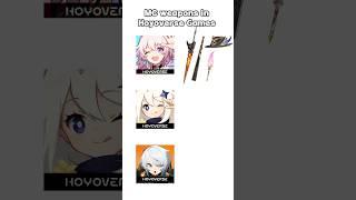 MC weapons in Hoyoverse Games be like... #evelyn #astrayao #zzz #hsr #genshin #aglaea