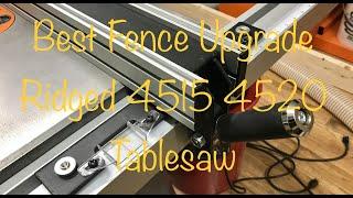 Ridgid 4520 Table Saw Best fence upgrade  2022