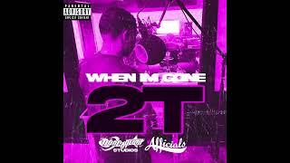 2T - WHEN I'M GONE (AFFICIAL AUDIO)