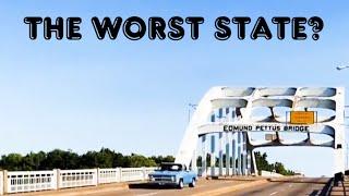 5 Reasons Why Alabama Is... THE WORST STATE