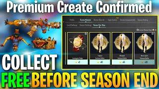 Collect FREE Rewards Before Season Ends | PUBG  Next Premium Create Confirm | All Release Date's