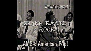 AMC:American Pop opening for "Shake Rattle and & Rock"...ROCK ON...