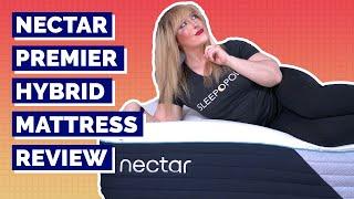 Nectar Premier Hybrid Mattress Review - NEW NECTAR MATTRESS 2024 MODEL!