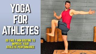 Yoga for Athletes | 7-Min Flow to Improve Your Athletic Performance!