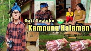 Gaji Youtube KAMPUNG HALAMAN  Ternyata Sebanyak Ini 