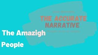 The Amazigh People....Documentary