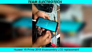 Huawei Y6 Prime 2018 disassembly LCD replacement