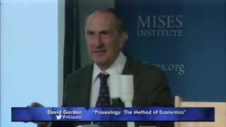 Praxeology: The Method of Economics | David Gordon