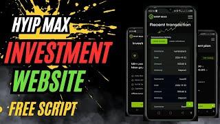 Hyip Max Investment Website Free Source Code ll Free Hyip Max Investment Website Script 