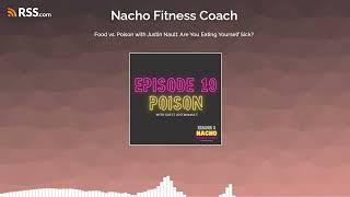 Food vs. Poison with Justin Nault: Are You Eating Yourself Sick?