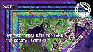 NASA ARSET: Overview of Hyperspectral Data,  Part 1/3