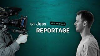 Trailer: Die ERF Jess Reportage – echte Einblicke, echte Gespräche | ab 16. November!