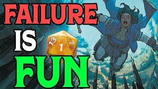 Embracing Failure in TTRPG's