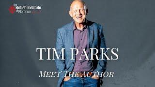 MEET THE AUTHOR - Tim Parks