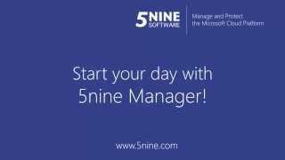 5nine Manager Overview