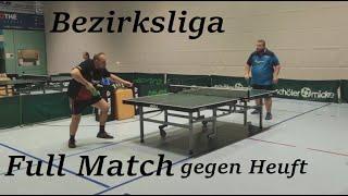 Full Match | Bezirksliga ...Ein schweres Match Gegen Materialspieler M.Heuft(1614TTR)