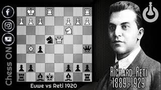 Game of the Day! Euwe vs Reti 1920