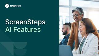 How We Use AI in ScreenSteps