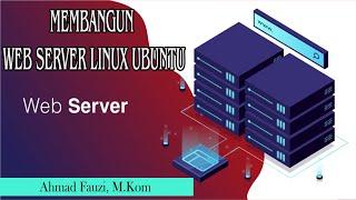 Belajar Membangun WEB SERVER Linux Ubuntu server Dengan Virtual BOX