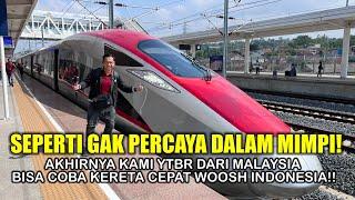 SEPERTI MIMPI !! ORG MALAYSIA UDA NAIK KERETA CEPAT WOOSH INDONESIA INI! SERU BANGET !