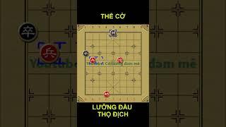 Học Cờ Tướng - Bài 34: Thế Cờ Lưỡng Đầu Thọ Địch #Shorts