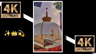 Khawaja garib Nawaz 4k hd whatsapp status 2021 || kgn 4k HD whatsapp status 2021|| Sarkar Taj 0.0