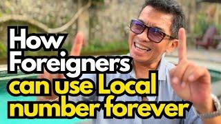 How Foreigners can use Local Number Forever