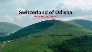 Switzerland  of Odisha//Talamali//Koraput//Deomali//Putsil