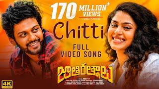 Chitti Video Song [4K] | Jathi Ratnalu | Naveen Polishetty, Faria | Radhan | Anudeep K V