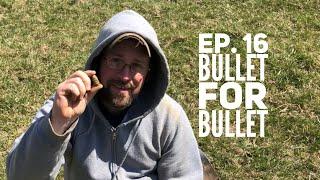 Episode #16 Bullet For Bullet - Metal Detecting Civil War Bullets