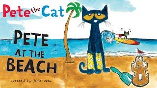 Pete The Cat: Pete At The Beach  by James Dean | Fan Made Animated Read Aloud Video