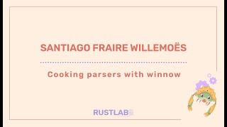 Cooking parsers with winnow - Santiago Fraire Willemoës