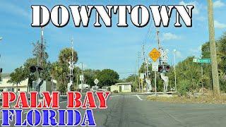 Palm Bay - Florida - 4K Downtown Drive