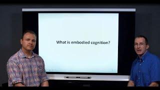 Q1. What is embodied cognition? (1/4)