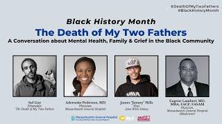 Meet the Makers: The Death of My Two Fathers - Mental Health, Family & Grief in the Black Community