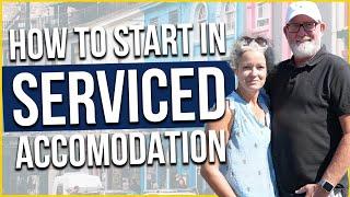 How To Get Started in Serviced Accommodation - Make £10,000 a Month With This Key Strategy!