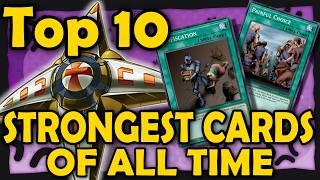 Top 10 Strongest Cards of All Time [Part 2]