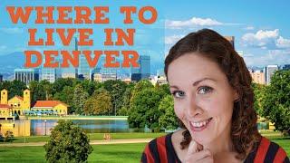 Top 5 BEST Places to Live in Denver, Colorado!