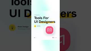 Design Tools For UI Designer