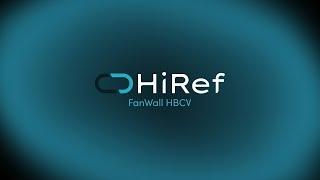 HiRef FanWall HBCV -Product launch