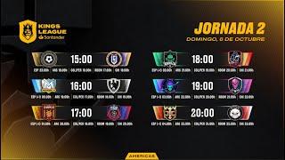  Kings League Santander Americas - JORNADA 2  #KINGSLEAGUEJ2