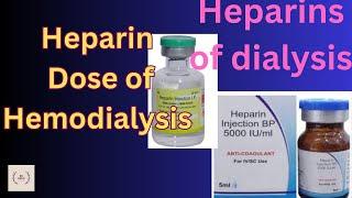 Dose of Heparin/How to take heparin during hemodialysis/हेमोडायलिसिस में Heparin कैसे लेते हैं।