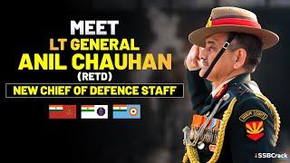 New Chief of Defence Staff CDS | Lt General Anil Chauhan | SSB Interview | UPSC