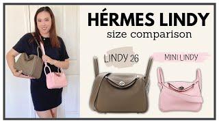 HERMÈS LINDY SIZE COMPARISON - Lindy 26 vs. Mini Lindy | What Fits | Mod Shots | My First Luxury