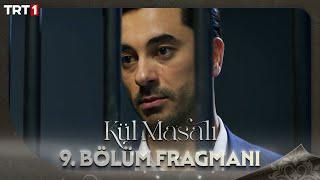 Kül Masalı 9. Bölüm Fragmanı  @trt1