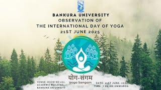 Yoga Sangam Live || The International Day of Yoga 21st june 2025 || Bankura University