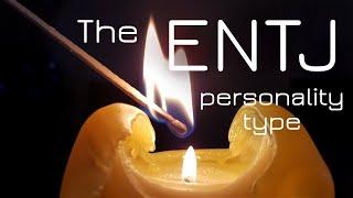 What is the ENTJ personality like? - (MBTI)