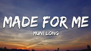 Muni Long - Made For Me (Lyrics)